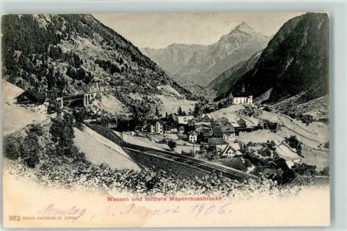 6484 Wassen UR 1906 - Mittlere Mayenreussbrücke