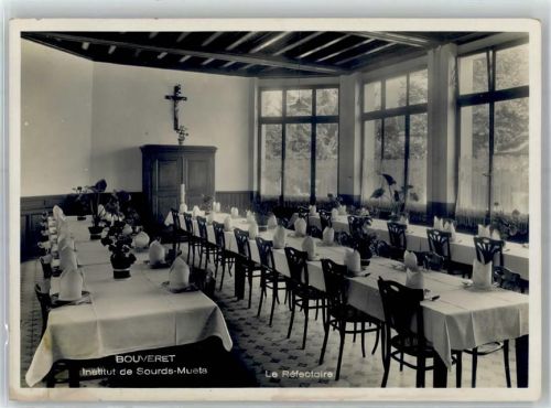 1897 Bouveret - Institut de Sourds Muets Le Refectoire