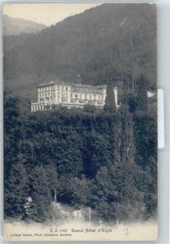 1860 Aigle - Grand Hotel D'Aigle