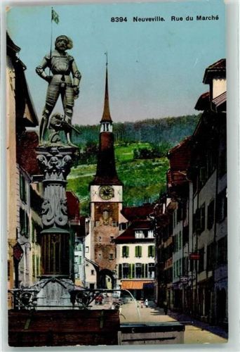 2520 La Neuveville - Rue du Marche Feldpost Bataillon No 69