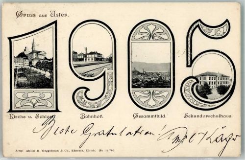 8610 Uster 1905 - Kirche Schloss Bahnhof Sekundarschulhaus