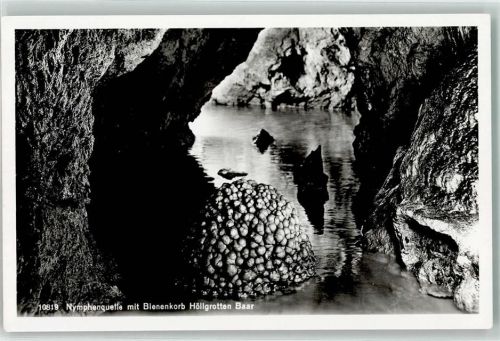 6340 Baar - Höllgrotte Nymphenquelle Bienenkorb