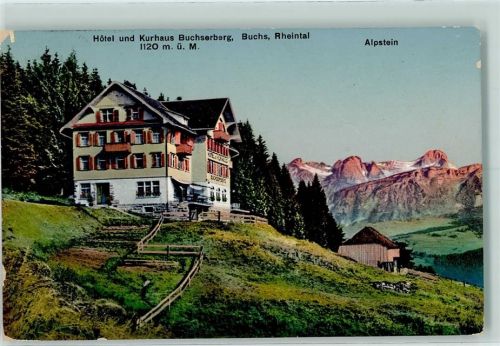 9470 Buchs SG 1913 - Hotel Kurhaus Buchserberg mit Alpstein Hüttenstempel