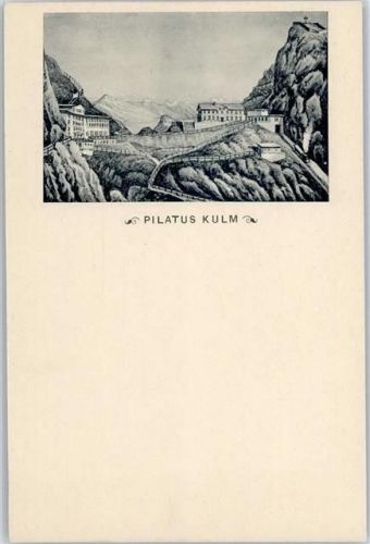 6010 Pilatus Kulm - Vorläufer ca. 1880