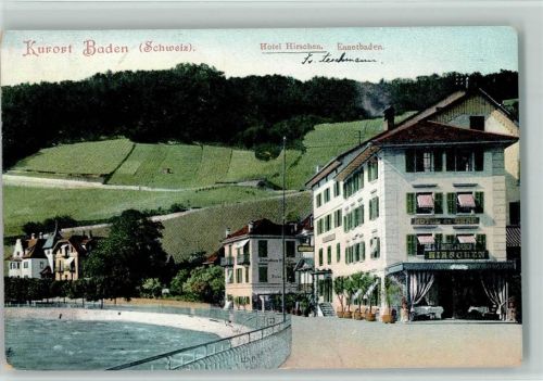 5408 Ennetbaden - 1907 Hotel Hirschen