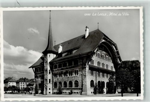 2400 Le Locle Foto AK Rathaus