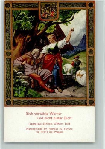 6430 Schwyz Künstlerkarte Szene aus Schillers Wilhelm Tell Wandgemälde am Rathaus zu Schwyz von Prof. Ferd. Wagner