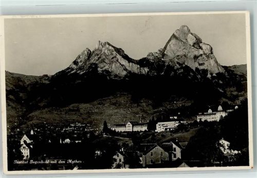 6440 Ingenbohl - Institut Ingenbohl mit den Mythen