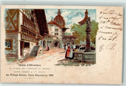 75000 Paris 1900 Lithographie / Künstlerkarte Chalet d`Effretikon au Village Suisse Weltausstellung sign. Tringwier Trwgan