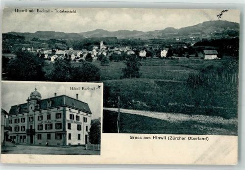 8340 Hinwil 1910 - Hotel Bachtel