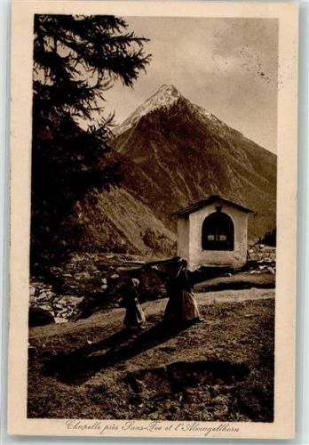 3906 Saas-Fee 1914 - Kapelle Almagellhorn