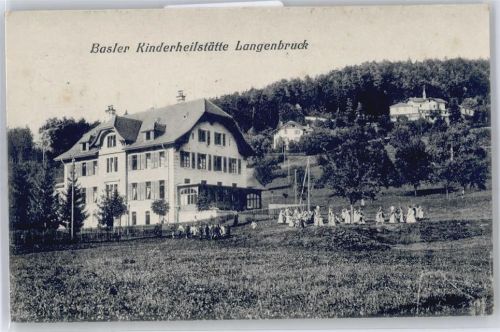 4438 Langenbruck - Basler Kinderheilstätte Langenbruck