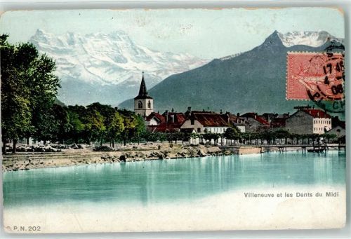 1844 Villeneuve VD 1908 - Dents du Midi Kirche