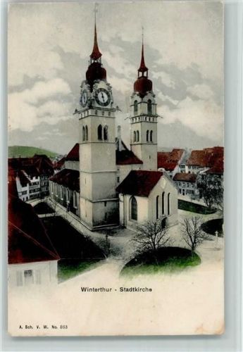 8400 Winterthur 1908 - Die Stadtkirche