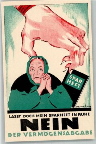 1922 - Vermögensabgabe : Nein Mein Sparbuch Arbeiterbewegung sign. Atelier Häusler