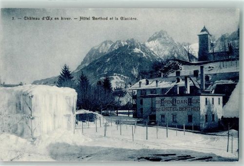 1660 Château-d´Oex - Hotel Berthod et la Glaciere Winter