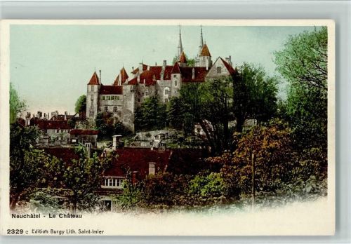 2000 Neuchâtel Neuenburg - Le Chateau