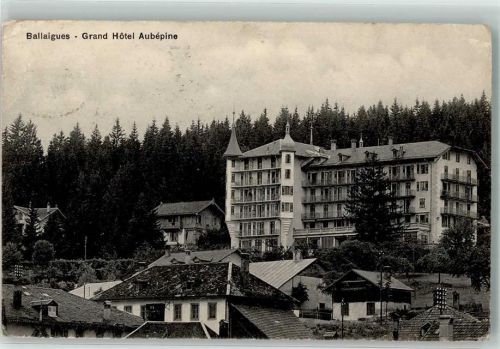 1338 Ballaigues 1908 Gebrauchsspuren Grand Hotel Aubepine