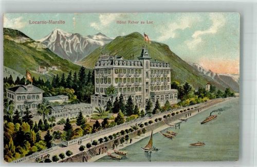 6600 Locarno Foto AK Hotel Reber au lac