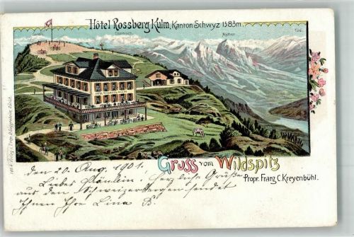 6430 Schwyz 1901 Lithographie Hotel Rossberg Kulm Wildspitz