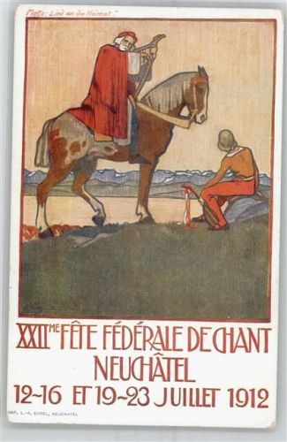 2000 Neuchâtel Neuenburg 1912 Künstlerkarte Nationalfest 1912