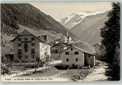 1929 Trient - Le Grand Hotel et l Aiguille du Tour Kirche
