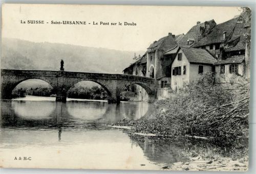 2882 St-Ursanne 1912 Foto AK Le Pont sur le Doubs