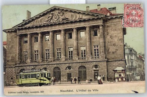 2000 Neuchâtel Neuenburg - L'Hotel de Ville