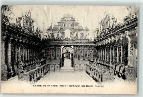 5430 Wettingen 1909 - Chorstühle Kloster