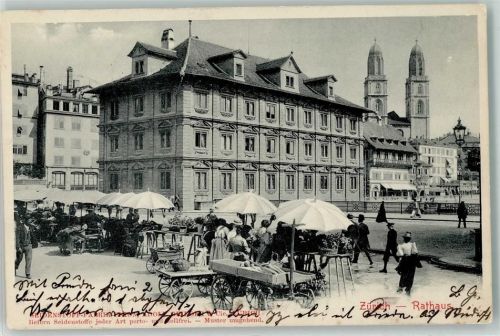 8000 Zürich 1903 - Rathaus Türme Marktszene