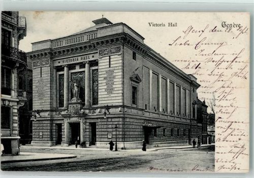 1200 Genève Genf - 1903 Victoria Hall