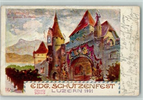 6000 Luzern Lucerne - Schützenfest 1901 AK