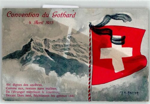 6490 Andermatt Künstlerkarte sign. Ch. A. Reuter Gotthard Fahne 1913