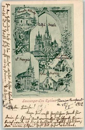 1000 Lausanne Losanna 1902 - Les Eglises Cathedrale Temple d Ouchy St. Francois