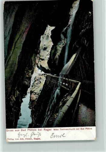 7312 Pfäfers 1905 - Grus aus Bad Pfäfers bei Ragaz Mitte Taminaschlucht bei Bad Pfäfers