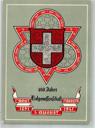 Künstlerkarte 650 Jahre Eisgenossenschaft 1941