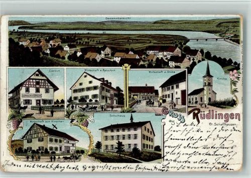 8455 Rüdlingen 1901 BOAKC Lithographie Consum Gasthaus Zum Rebstock Gasthaus Zur Stube Kirche GAsthaus Zum Hirschen Schulhaus Gebrauchsspuren, bitte Scan genau beachten!