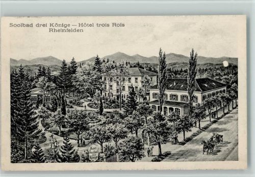 4310 Rheinfelden KEINE AK Soolbad drei Könige - Hotel trois Rois, Rückseite Chronik