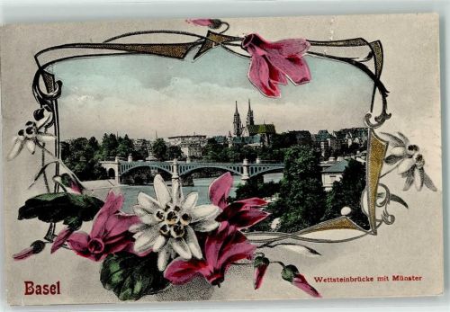 4000 Basel Bâle 1907 - Wettsteinbrücke Münster Blumendekor