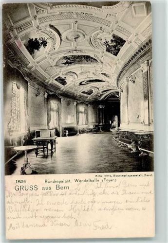 3000 Bern Berne 1902 - Bundespalast Wandelhalle