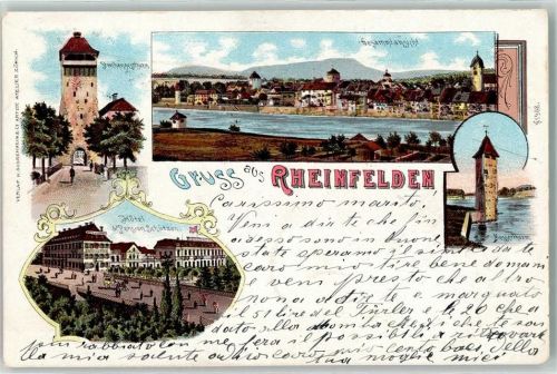 4310 Rheinfelden 1901 Lithographie Storchennestturm Hotel Pension Schützen Messerturm