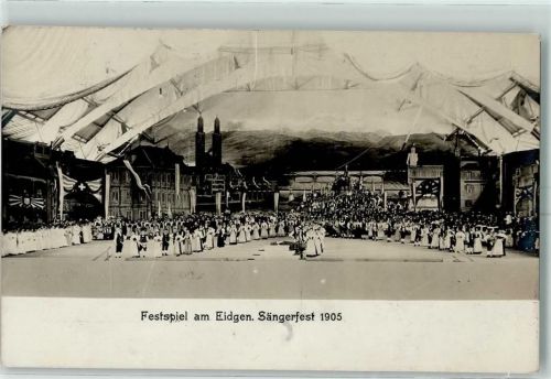 8000 Zürich 1905 - Festspiel am Eidgen. Sängerfest