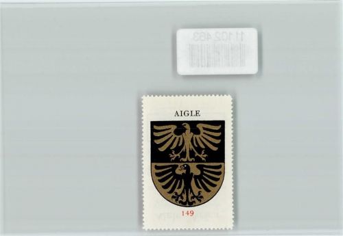1860 Aigle - Vignette Wappen Kaffee Hag ca 1920-1940
