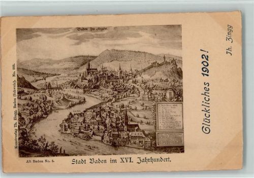 5400 Baden - 1902 Stadt Baden im 16. Jahrhundert
