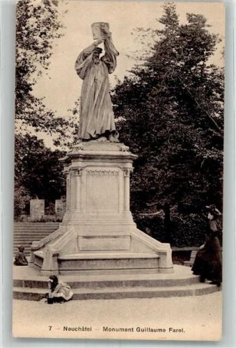 2000 Neuchâtel Neuenburg Foto AK Denkmal Guillaume Farel