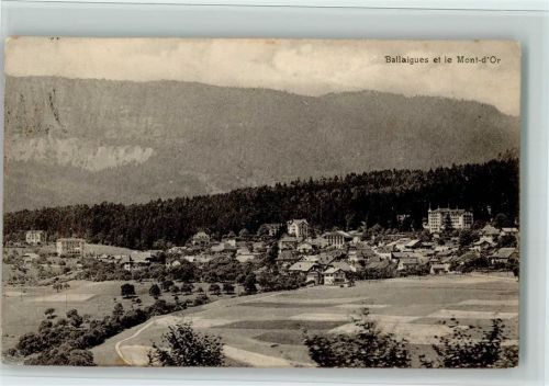 1338 Ballaigues 1912 - et le Mont-d'Or