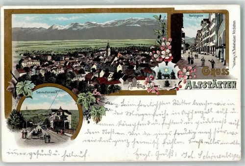 9450 Altstätten SG 1901 Lithographie Bahnhofstrasse Marktgasse