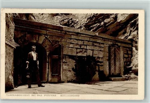 7312 Pfäfers 1926 - Taminaschlucht bei Bad Pfäfers Quelleneingang