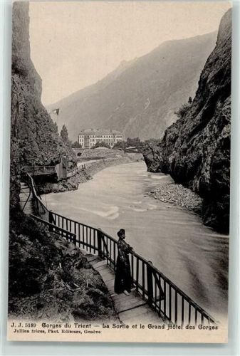 1904 Vernayaz - Gorges du Trient la Sortie et le Grand Hotel des Gorges