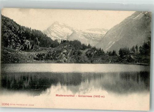 6474 Amsteg Foto AK Golzener See Maderanertal